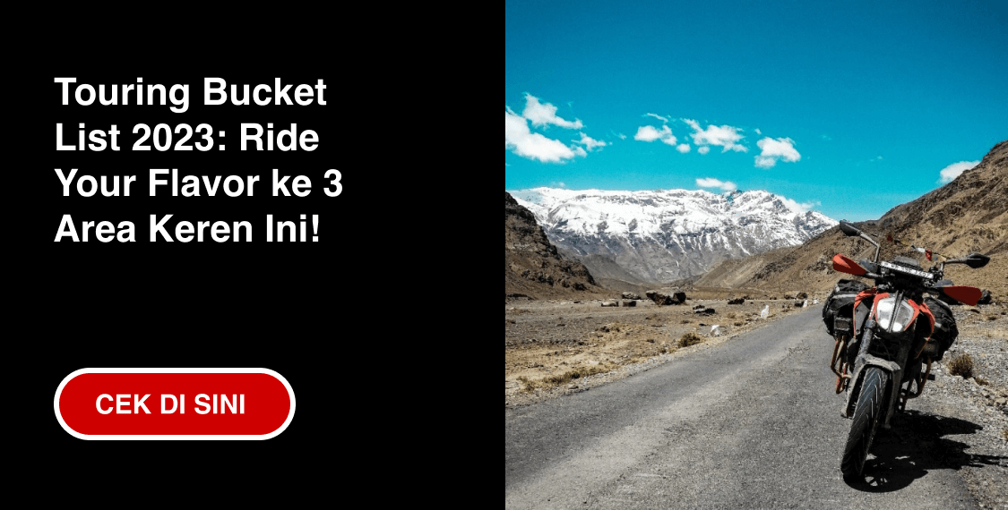 Touring Bucket List 2023: Ride Your Flavor ke 3 Area Keren Ini! [ CEK DI SINI >> ]