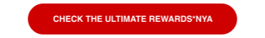 [ CHECK THE ULTIMATE REWARDS*NYA >> ]