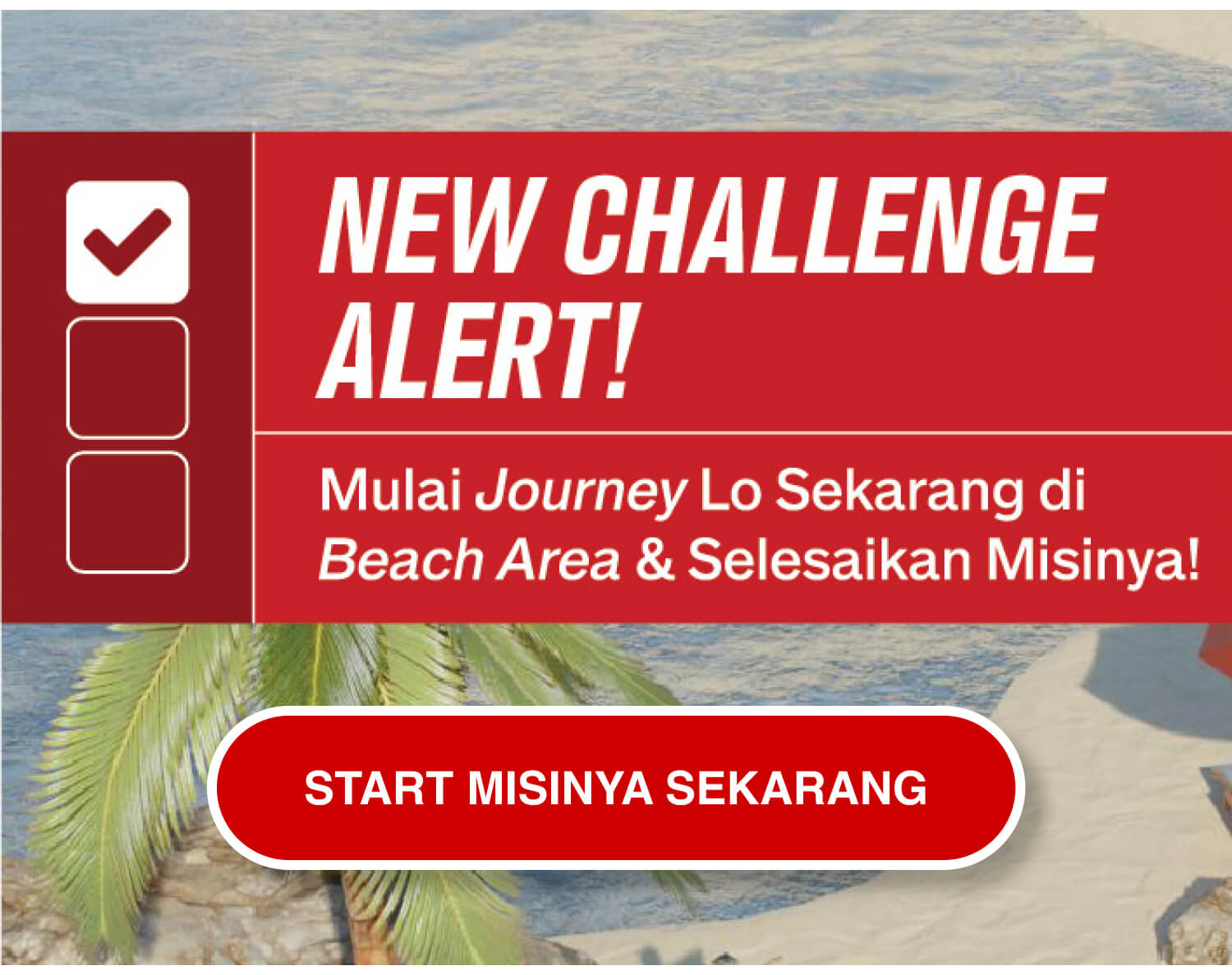 NEW CHALLENGE ALERT! [ START MISINYA SEKARANG >> ]
